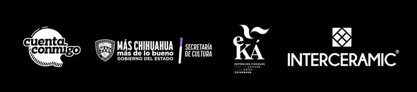 Cuenta Conmigo, Gobierno del Estado de Chihuahua — Secretaría de Cultura, EFKÁ Estímulos Fiscales para la Cultura y las Artes, Interceramic
